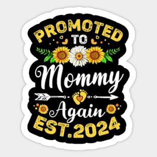 Womens Promoted To Mommy Again 2024 Sunflower Floral Mothers Day Sticker